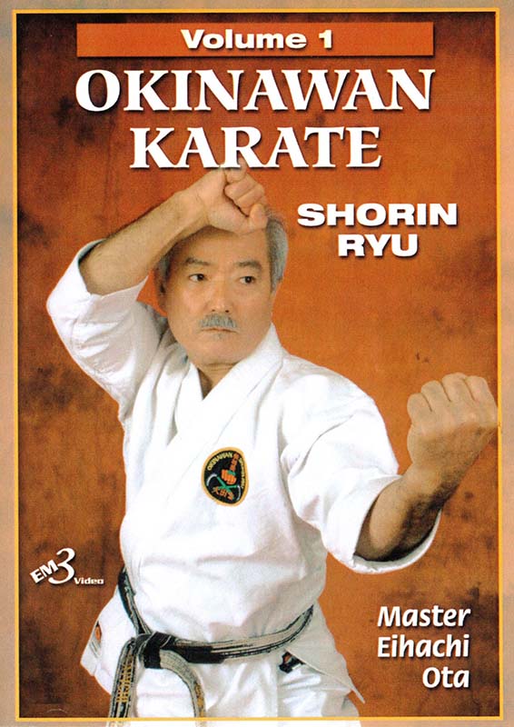 Shorin Ryu: Okinawan Shorin Ryu Karate Vol.1